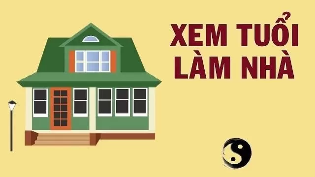 Xem tuổi làm nhà năm 2026 - Tuổi Ất Mão