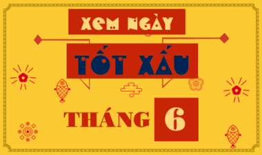 Xem ngày tốt tháng 6 năm 2026: Chọn ngày đẹp hợp tuổi để khởi sự hanh thông